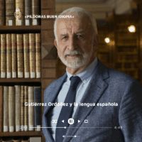 Gutiérrez Ordóñez y la lengua española